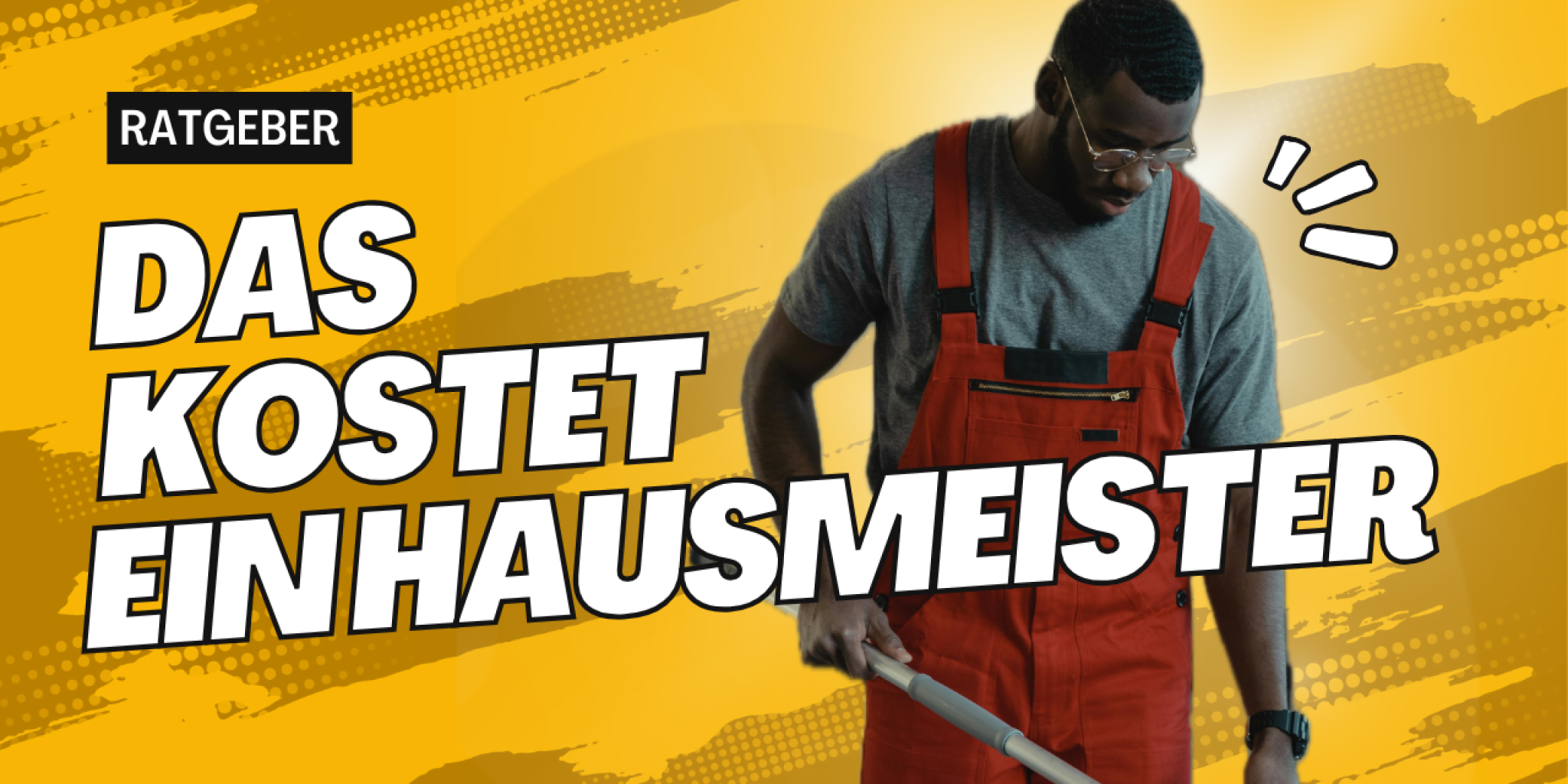 Was kostet ein Hausmeisterservice? Preise, Leistungen und Einsparmöglichkeiten